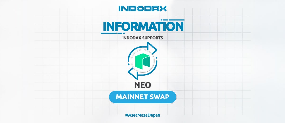 Indodax Supports NEO mainnet Swap