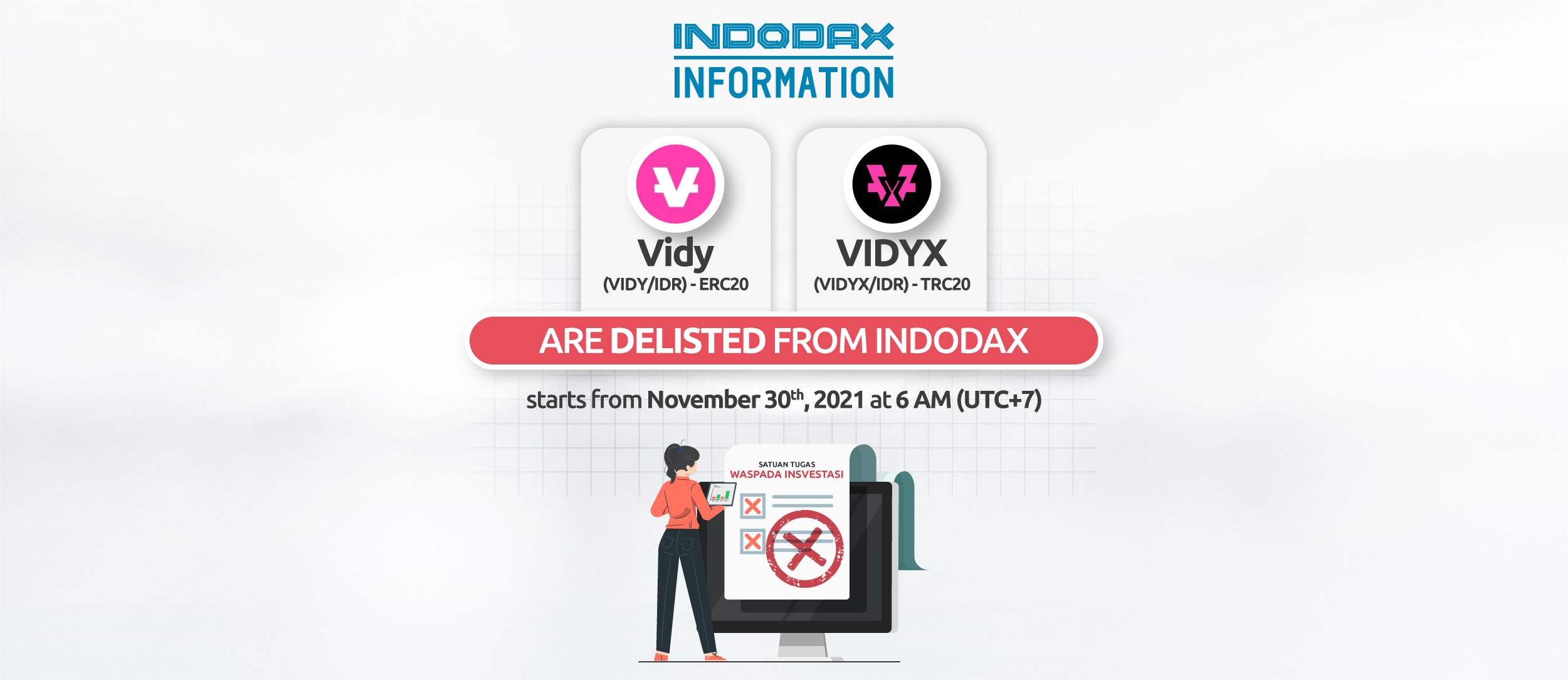 VIDY & VIDYX Are Delisted From Indodax