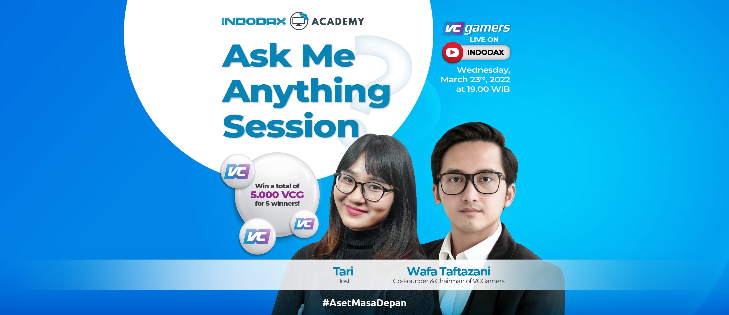 Ask Me Anything Session with VCG