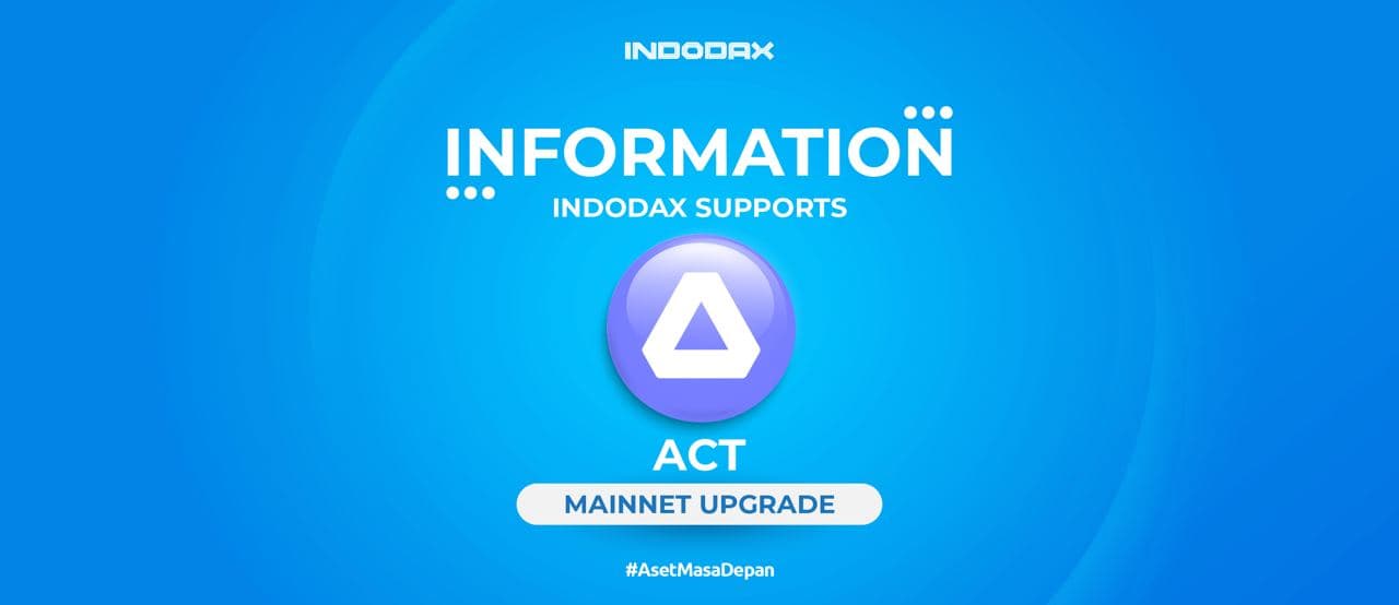 ACT Mainnet Upgrade
