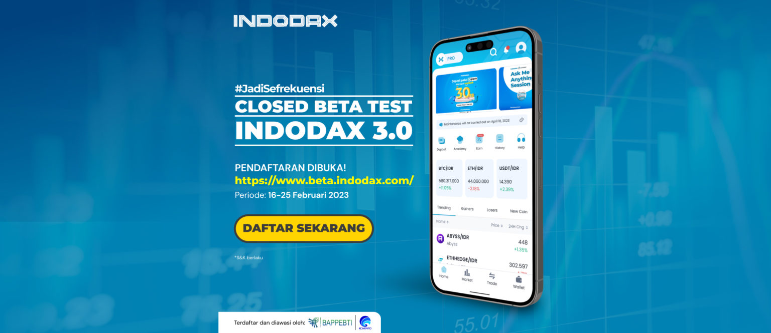 PENDAFTARAN CLOSED BETA TEST INDODAX 3.0 TELAH DIBUKA!