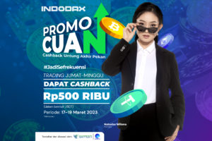 Trading sebanyak-banyaknya di akhir pekan dan dapatkan Hadiah berupa USDT dari Promo Cashback Untung Akhir Pekan. Untuk kamu yang berhasil mendapatkan trading volume tertinggi selama periode weekend ini maka berhak mendapatkan cashback dari promo Cuan sebesar Rp500.000,- lho!