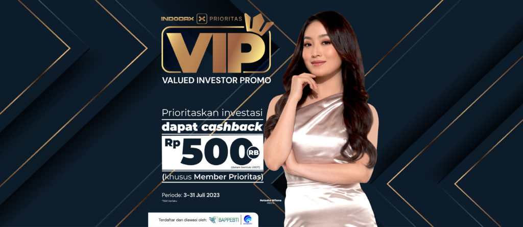 Raih Keistimewaan Dengan Promo Member Prioritas INDODAX VIP! Cashback ...