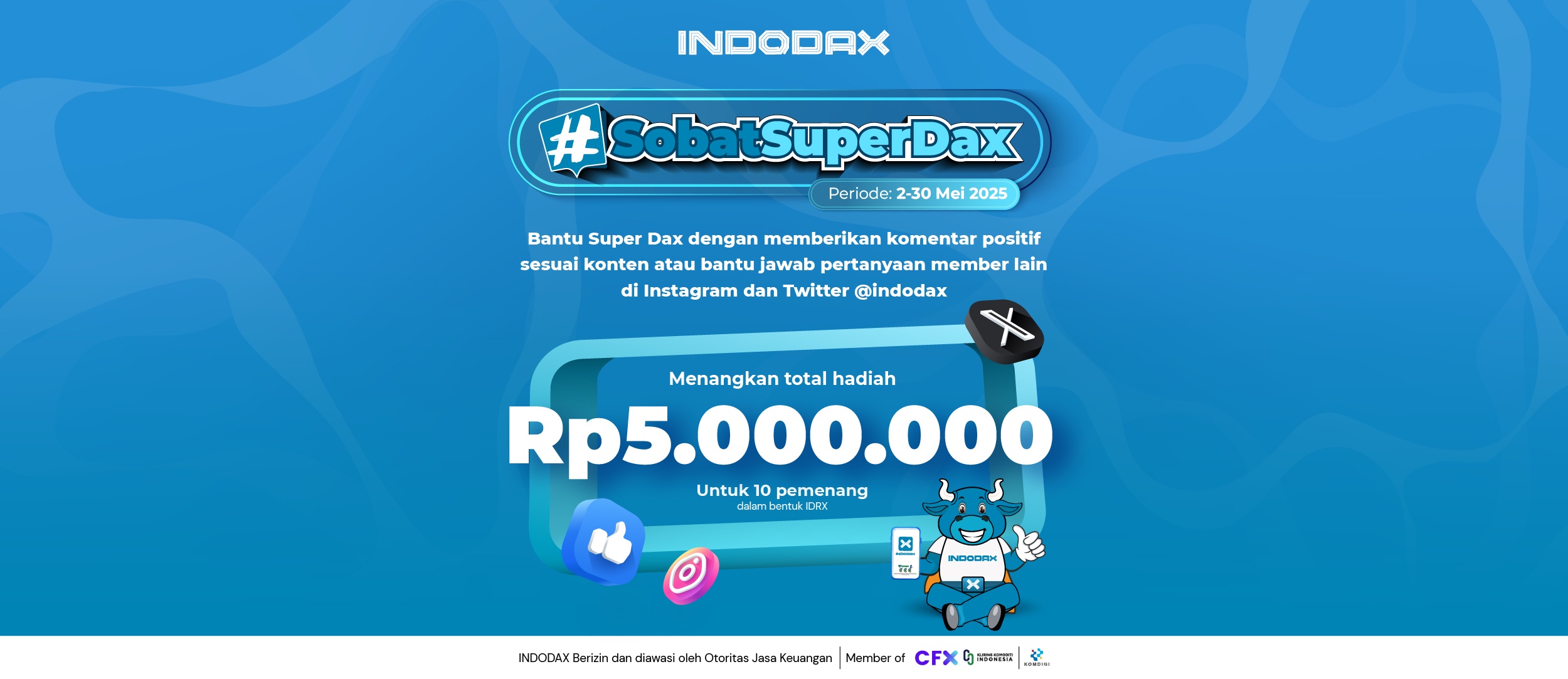 Dapatkan Total Hadiah Rp5 Juta Dengan Jadi #SobatSuperDax di Bulan Mei 2025!